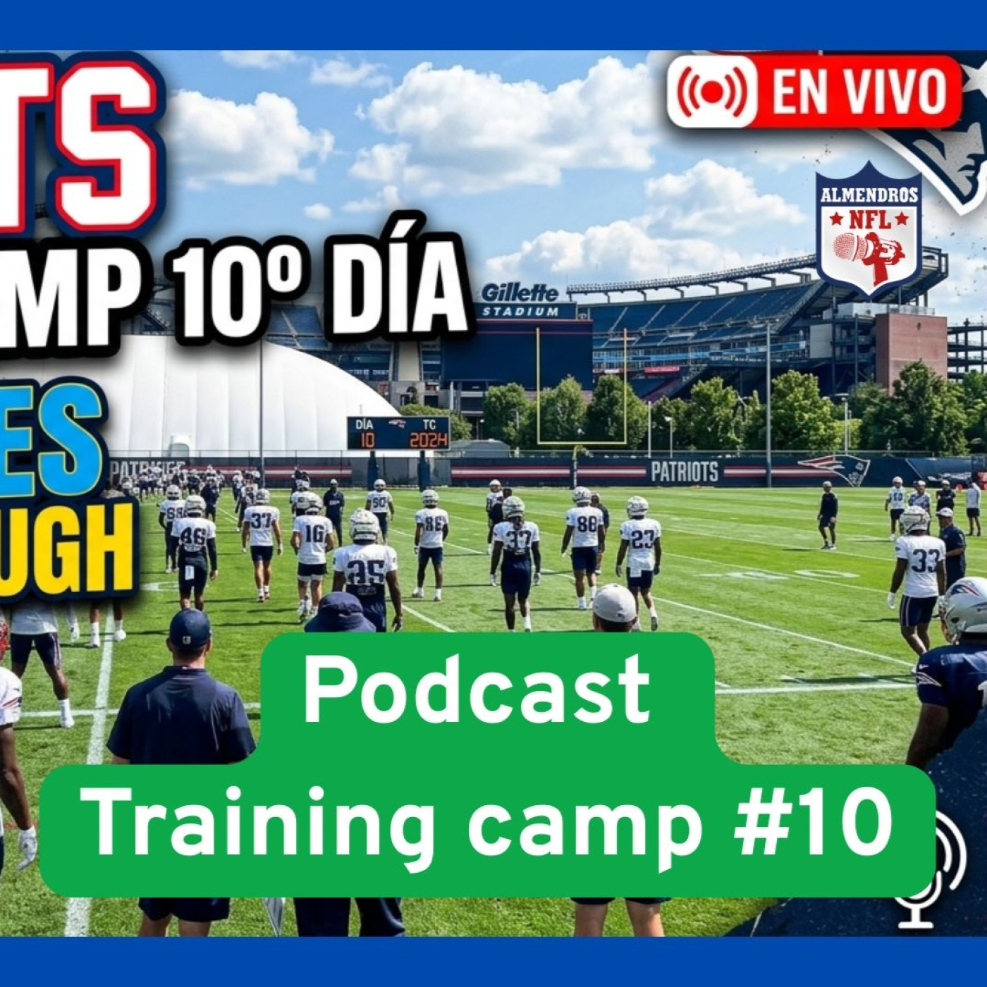 Almendros Training camp #10 episode artwork