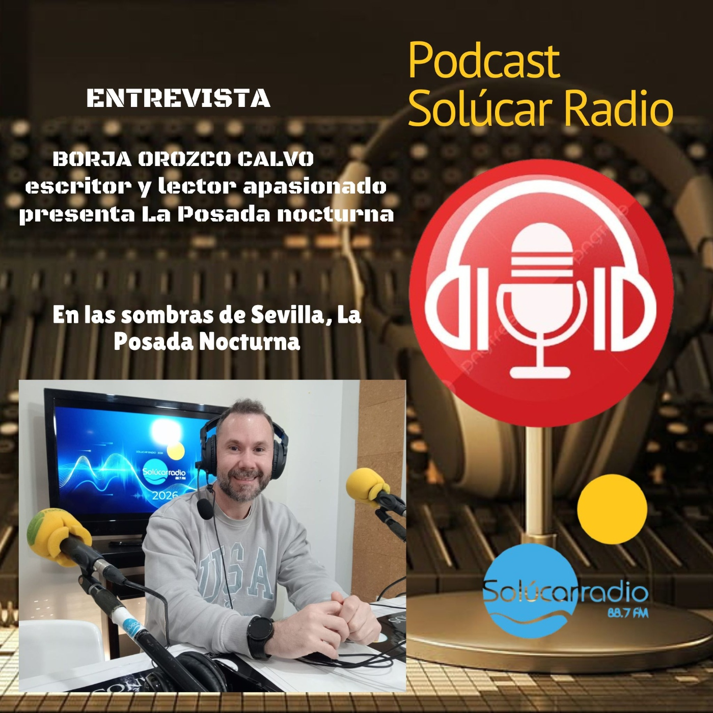 Entrevista al escritor, Borja Orozco Calvo con su Novela "La Posada nocturna" episode artwork