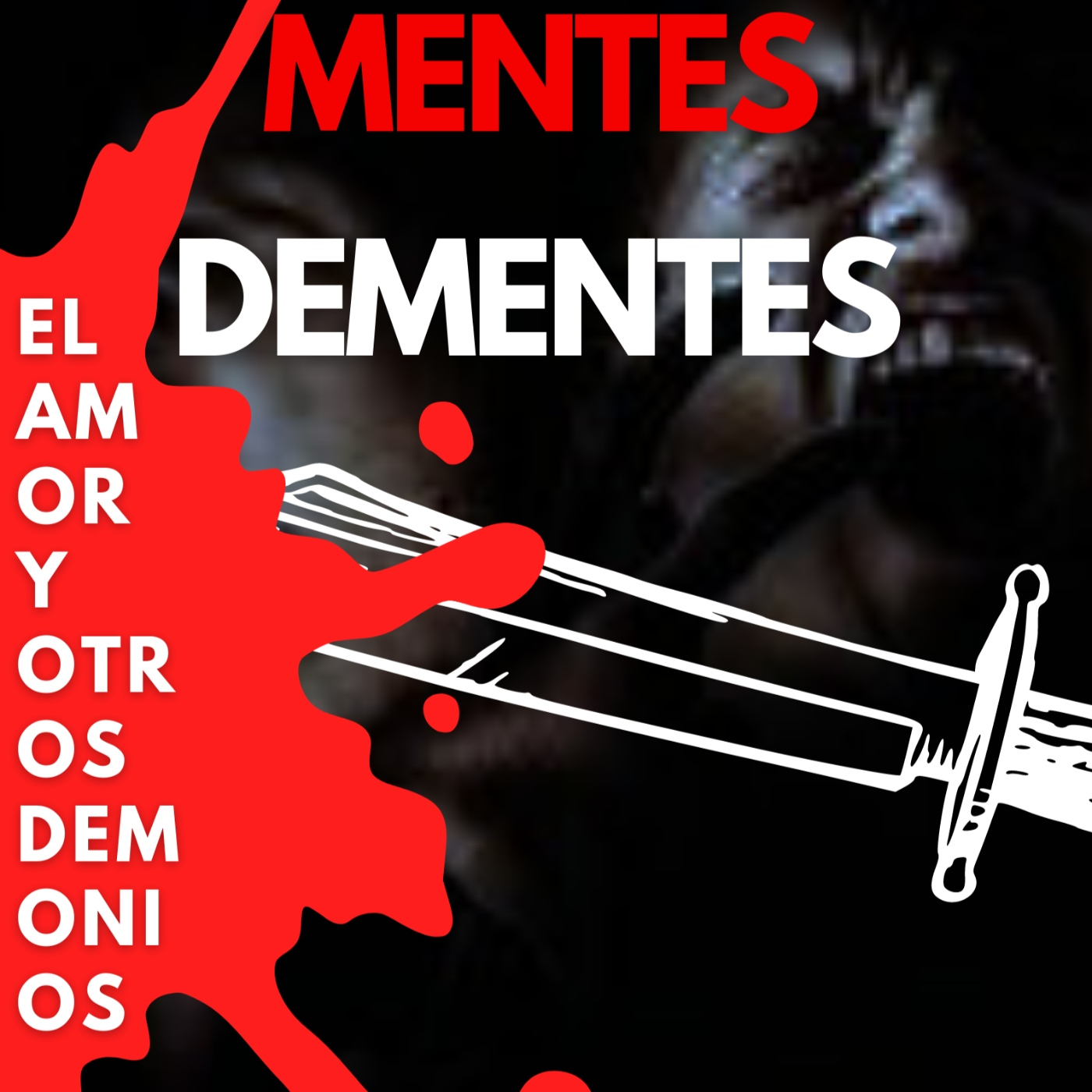 Mentes Dementes