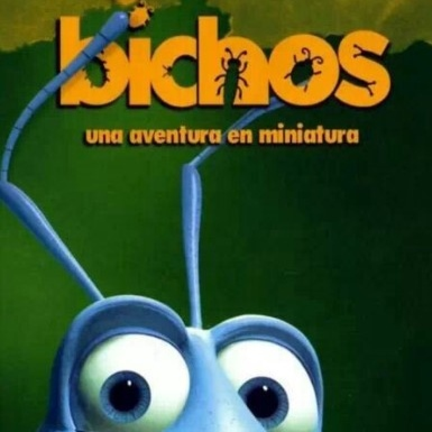 Peticiones Oyentes - A Bug's Life - 1998