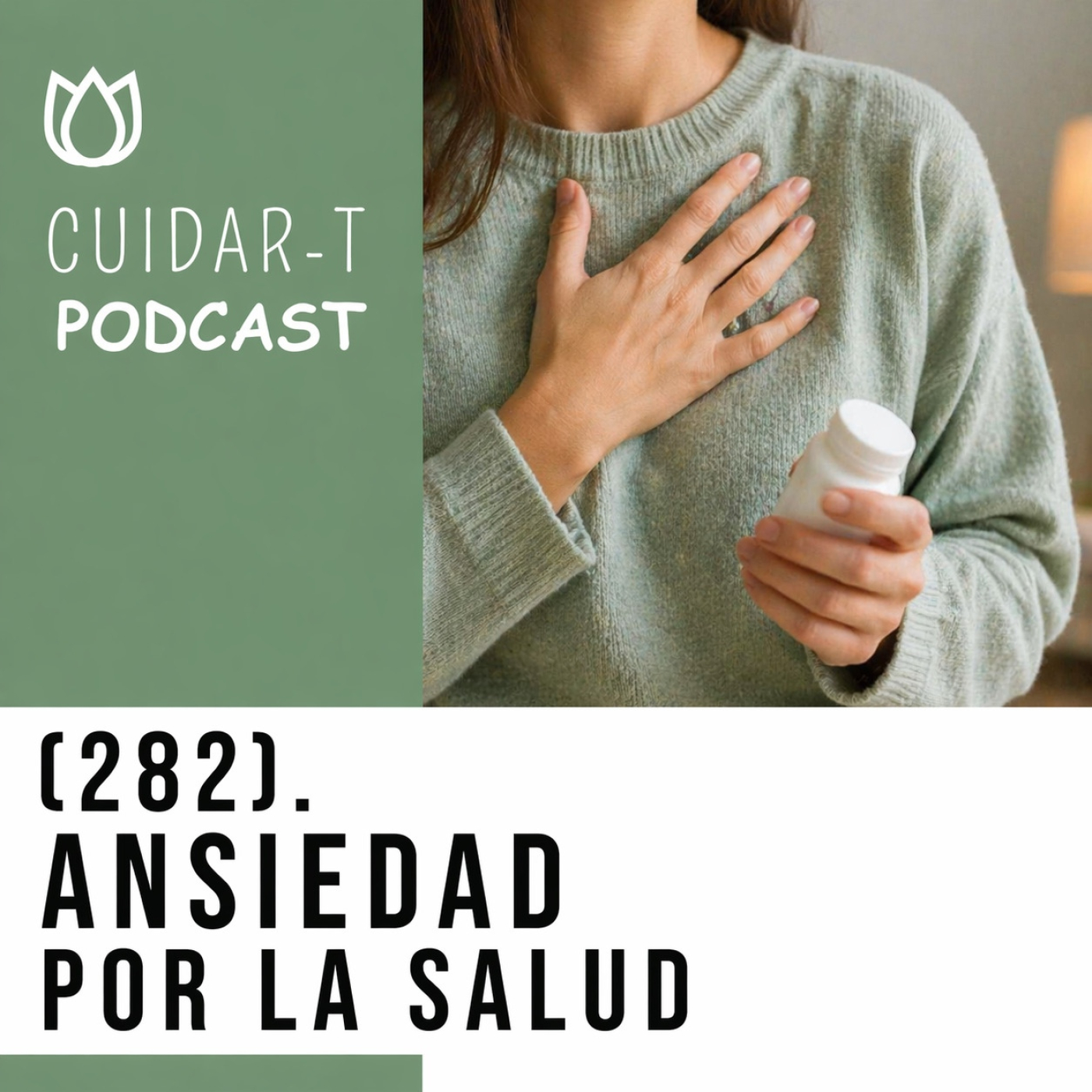 282 Ansiedad por la salud