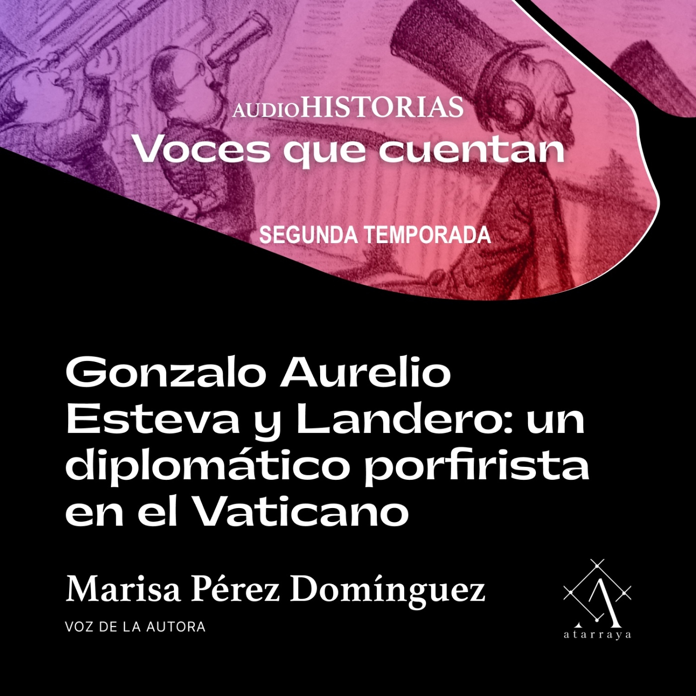 AudioHistorias. Segunda temporada