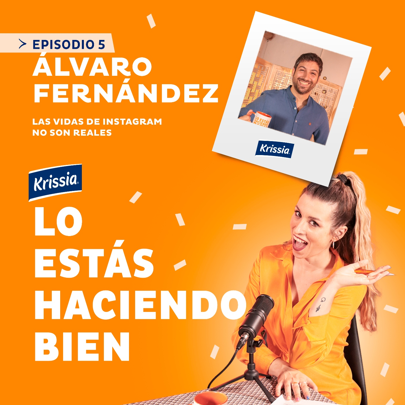 Krissia®. Lo estás haciendo bien.