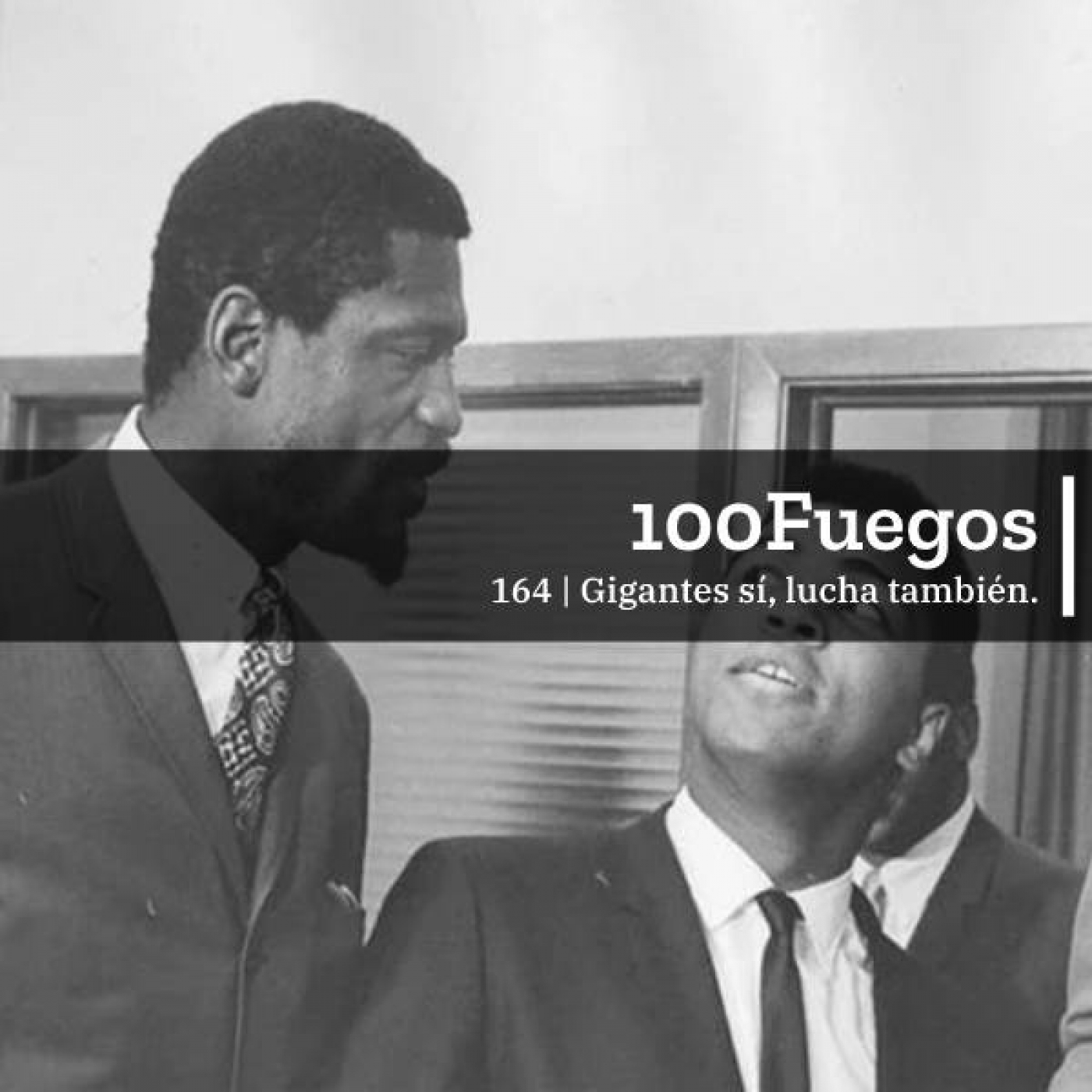100Fuegos x 164: gigantes sí, fiesta también episode artwork