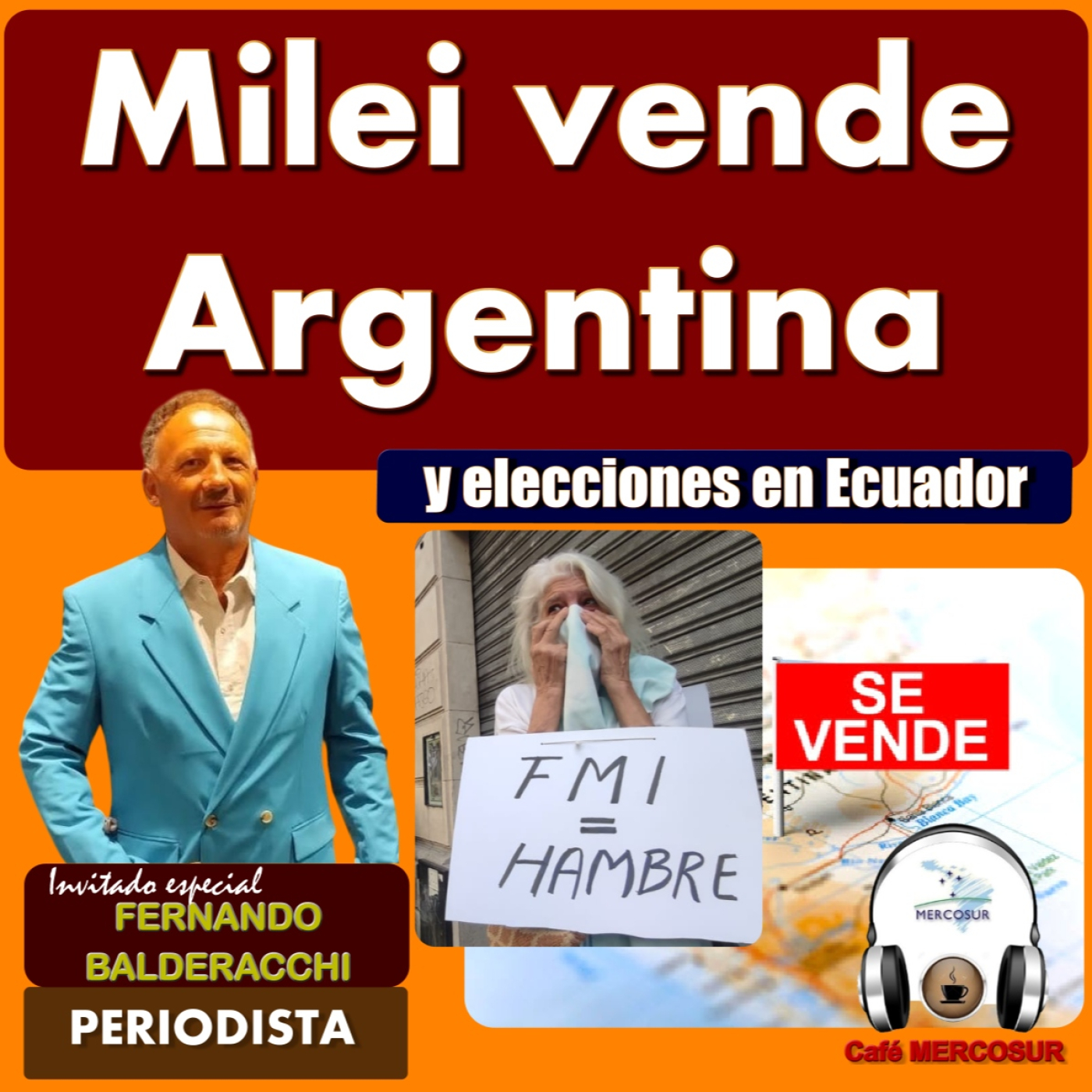 Milei vende Argentina por monedas del FMI