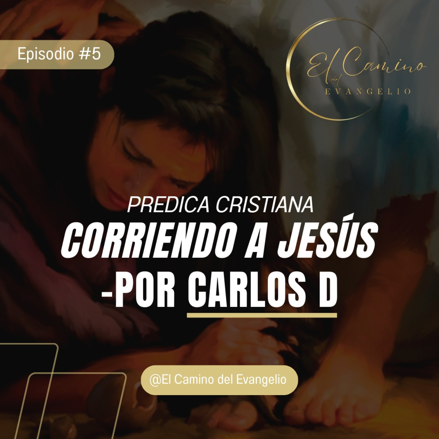 El Camino del Evangelio podcast
