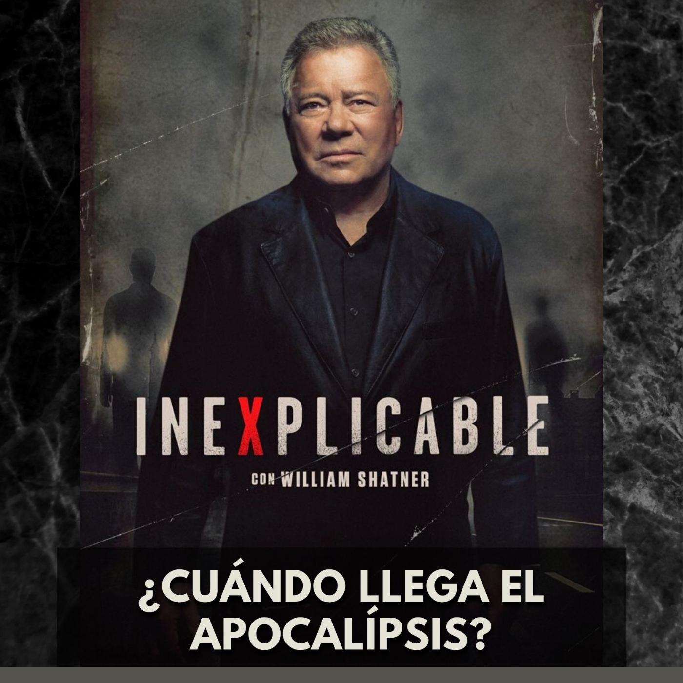 Inexplicable Latinoamérica - Cuándo Llega el Apocalípsis? episode artwork