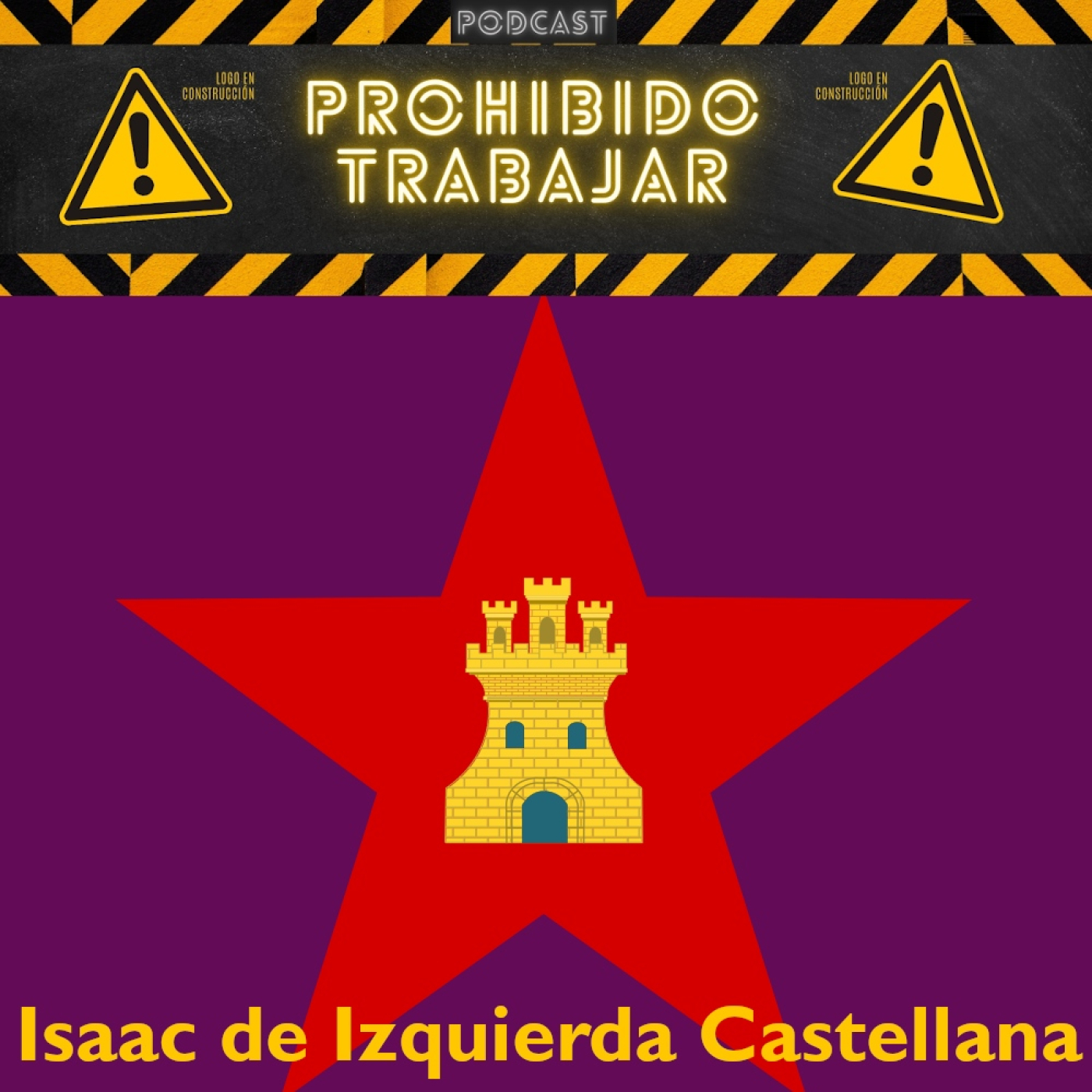 Prohibido Trabajar