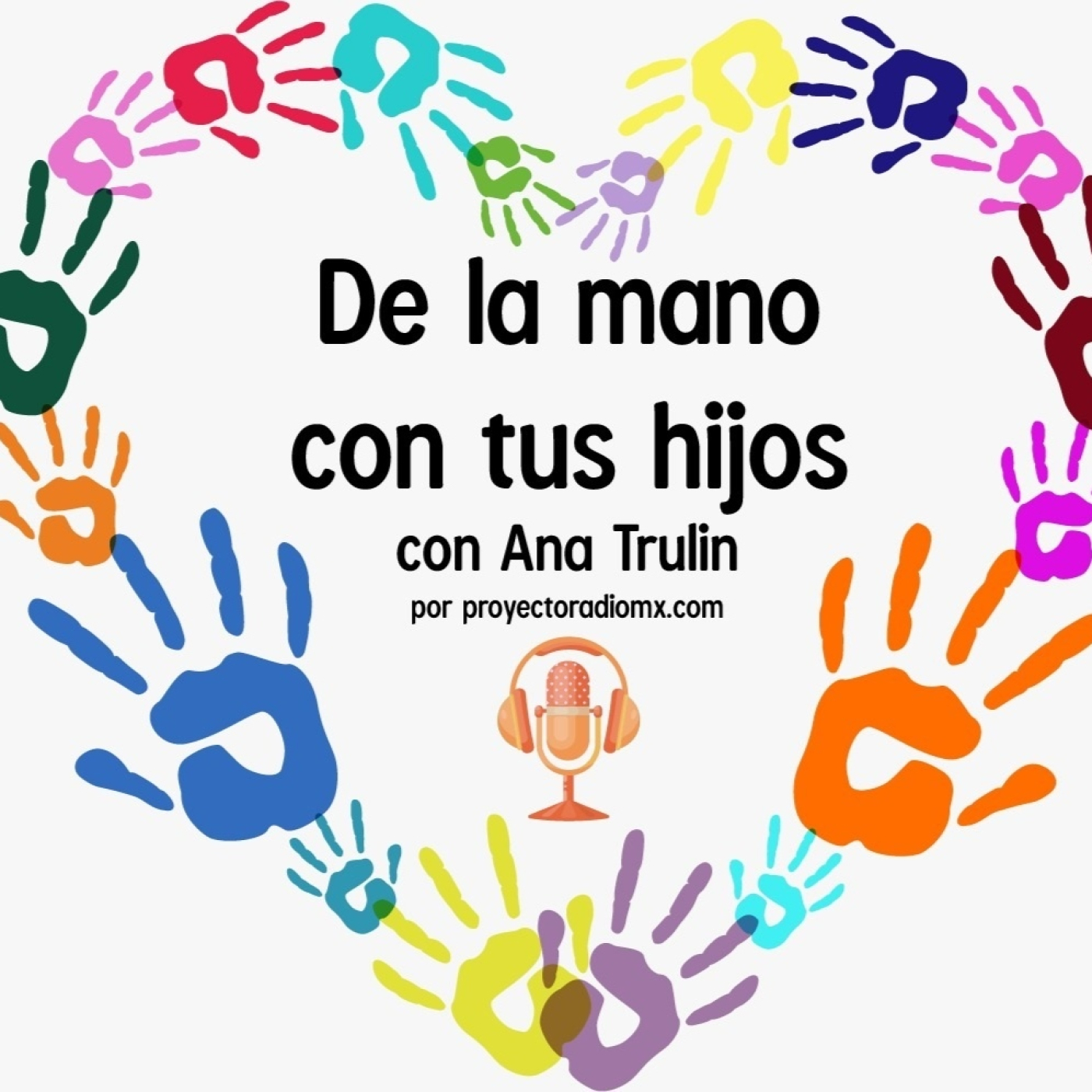 De la Mano con tus Hijos 070622 p193 episode artwork