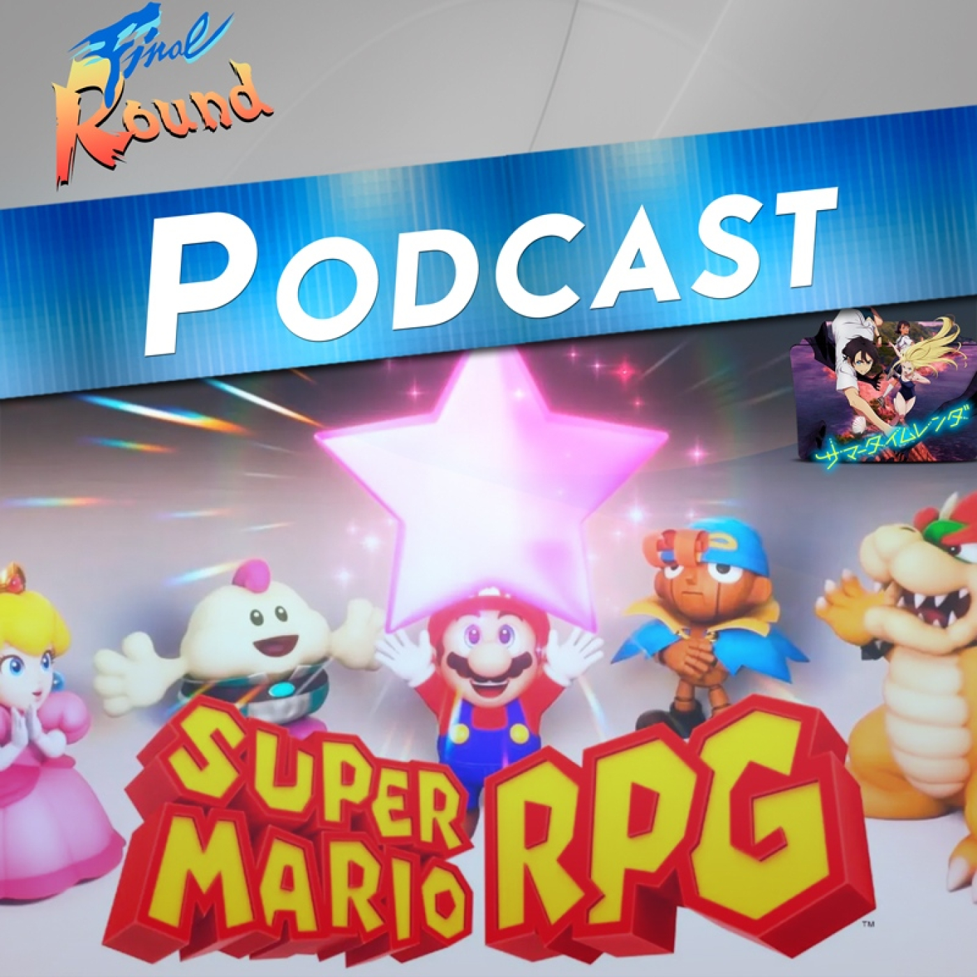 Final Round #228 - Summer time rendering (anime) y Super Mario RPG (Switch) episode artwork