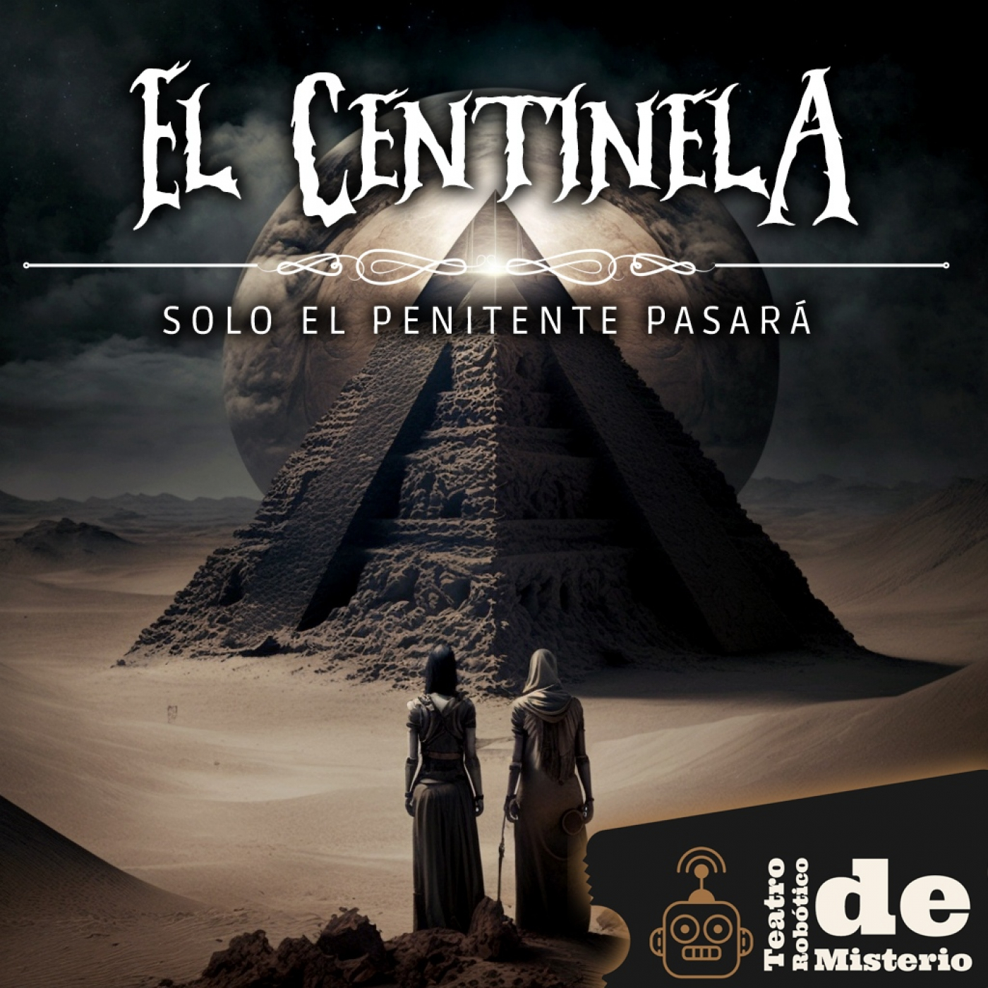 Sólo el Penitente Pasará