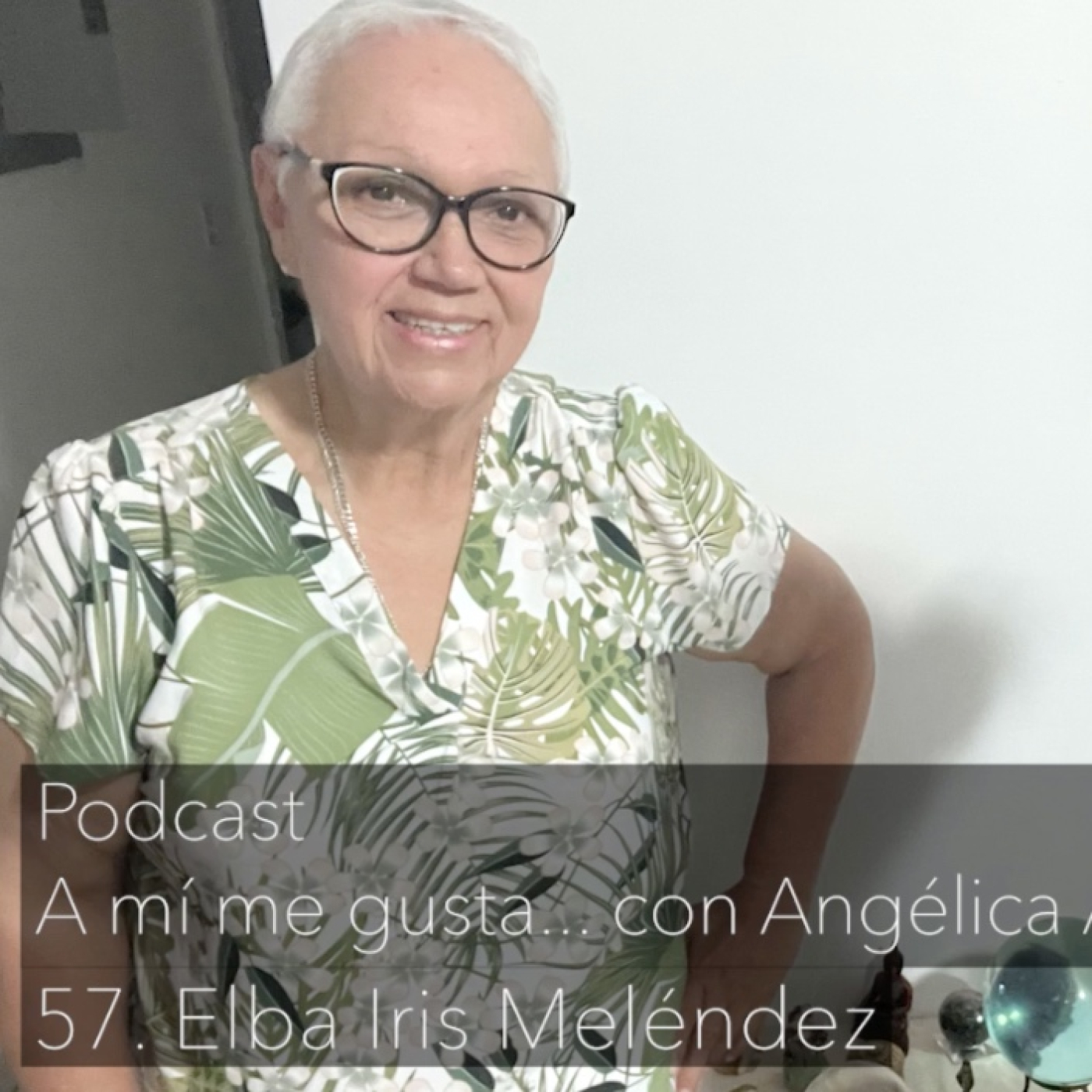 A mí me gusta... con Angélica Allen