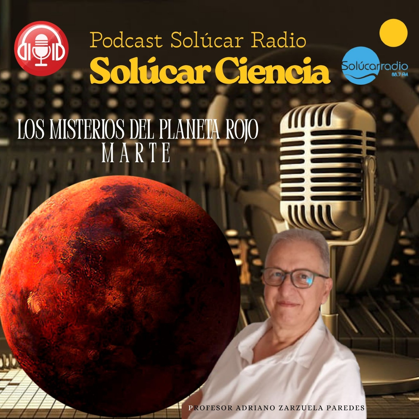 SOLÚCAR CIENCIA LOS GRANDES MISTERIOS DEL PLANETA ROJO, Adriano Zarzuela episode artwork