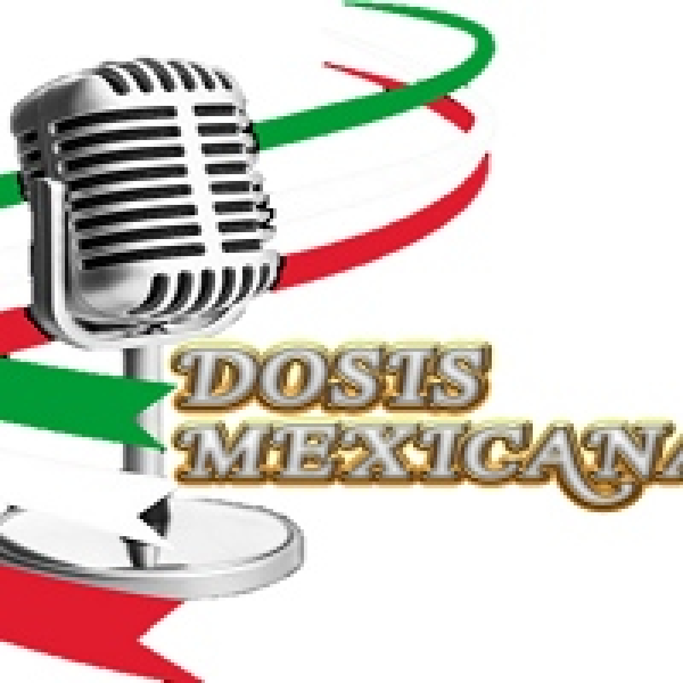 Dosis Mexicana 30042025 p344 episode artwork