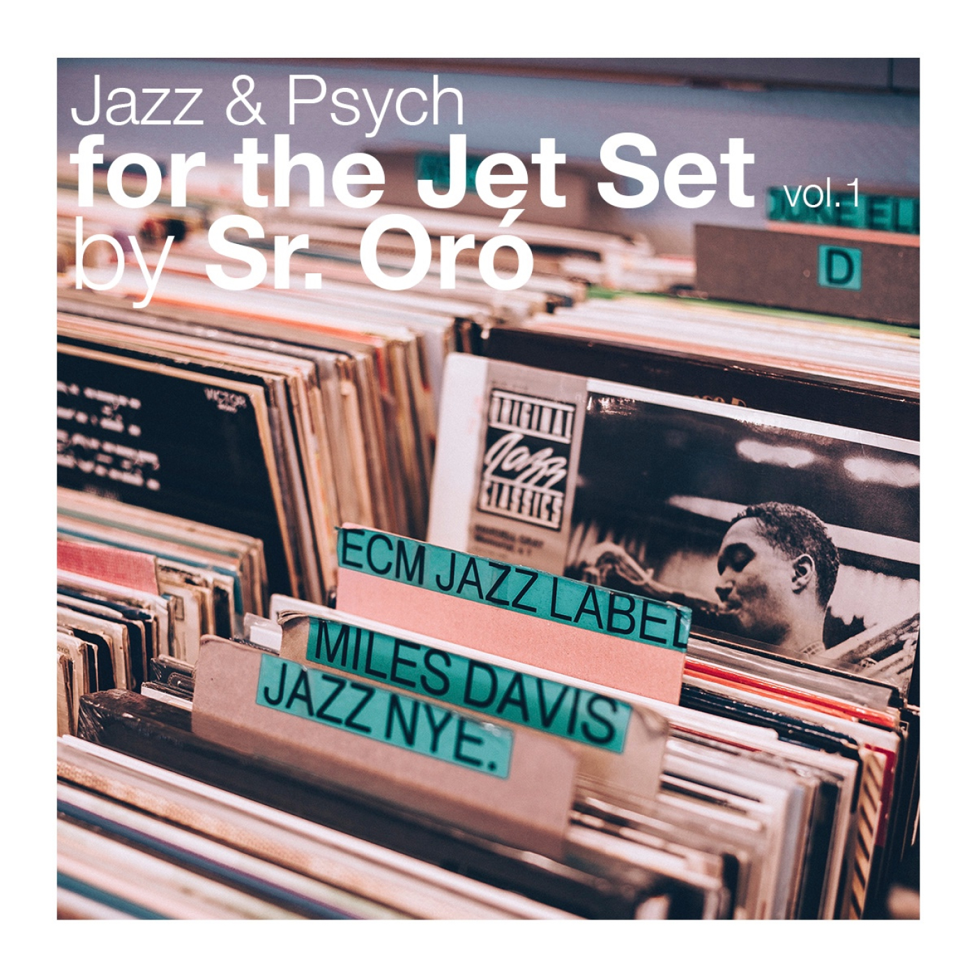 Jazz & Psych for the Jet Set vol. 1 by Sr. Oró episode artwork