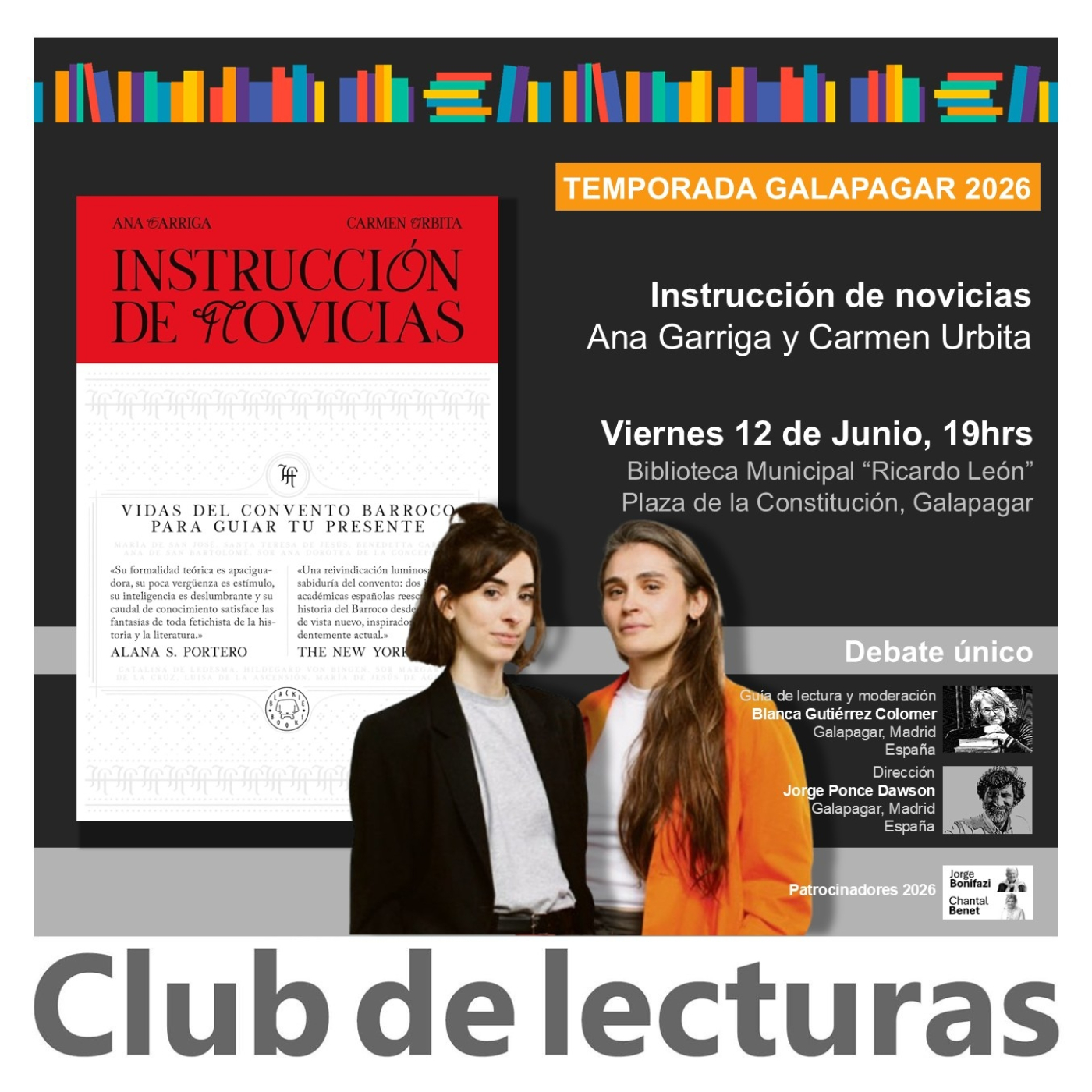 Instrucción de novicias · Ana Garriga y Carmen Urbita | Debate Club de Lecturas · Temporada Presencial 2026
