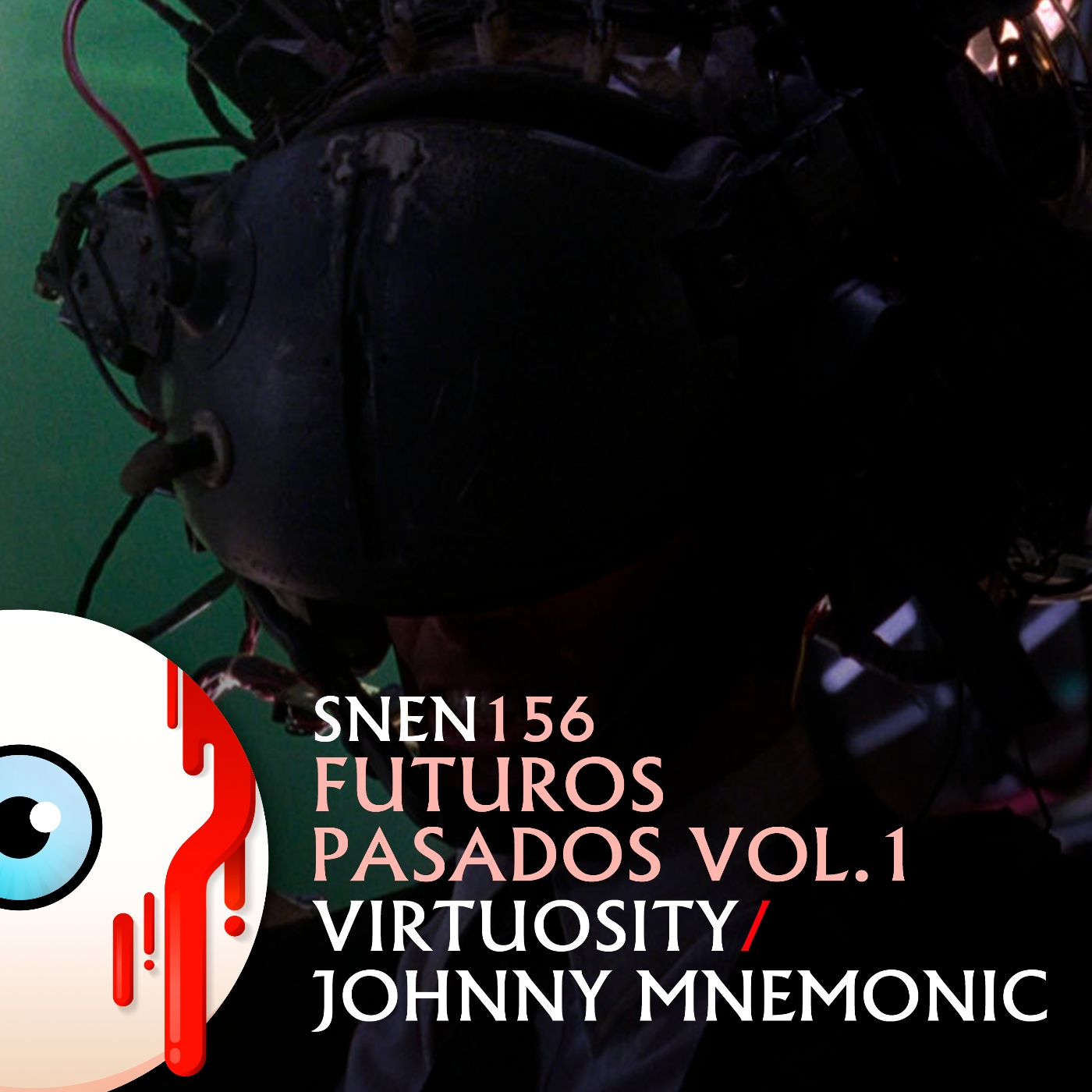 SNEN 156 - Futuros Pasados Vol.1: Virtuosity / Johnny Mnemonic