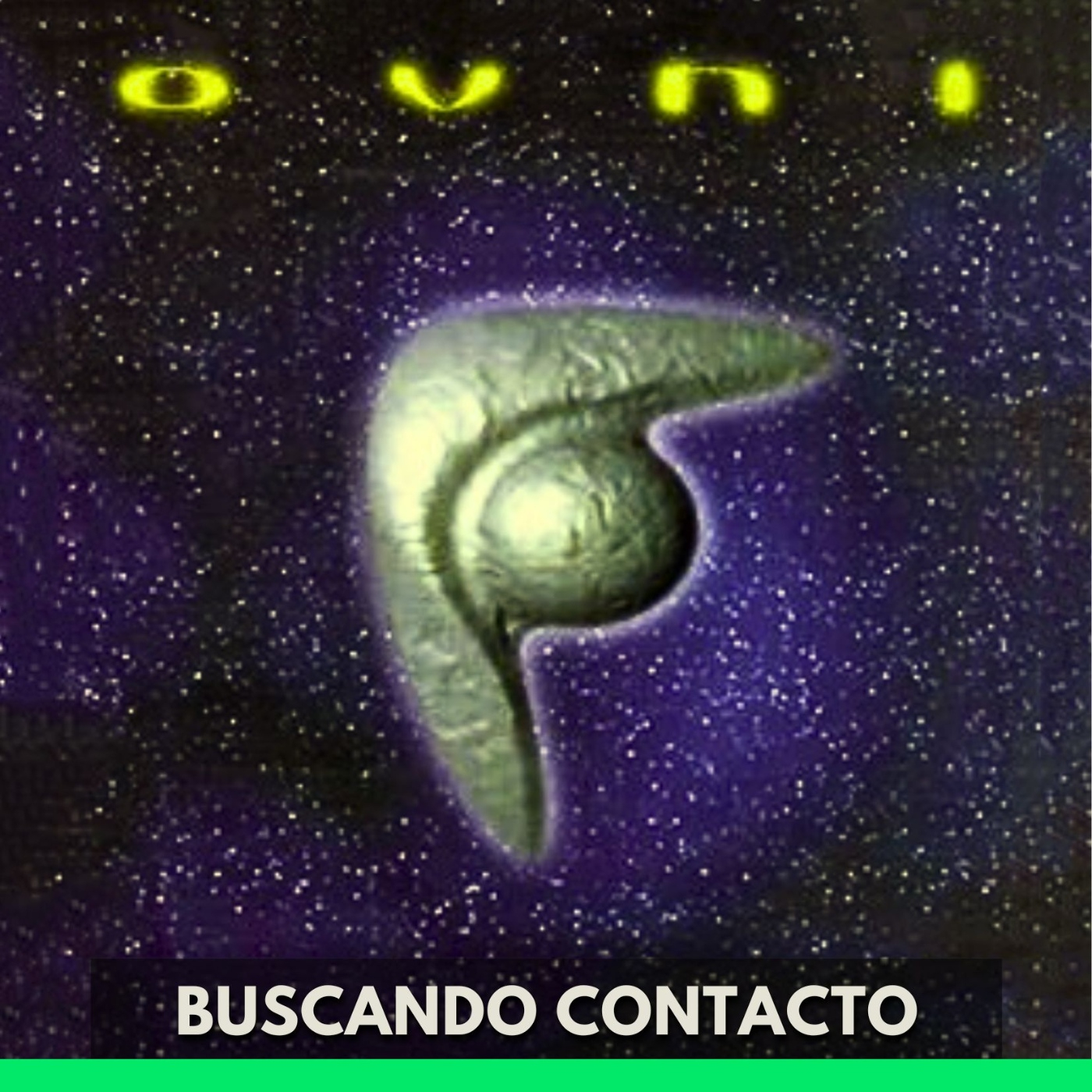 OVNI - Buscando Contacto