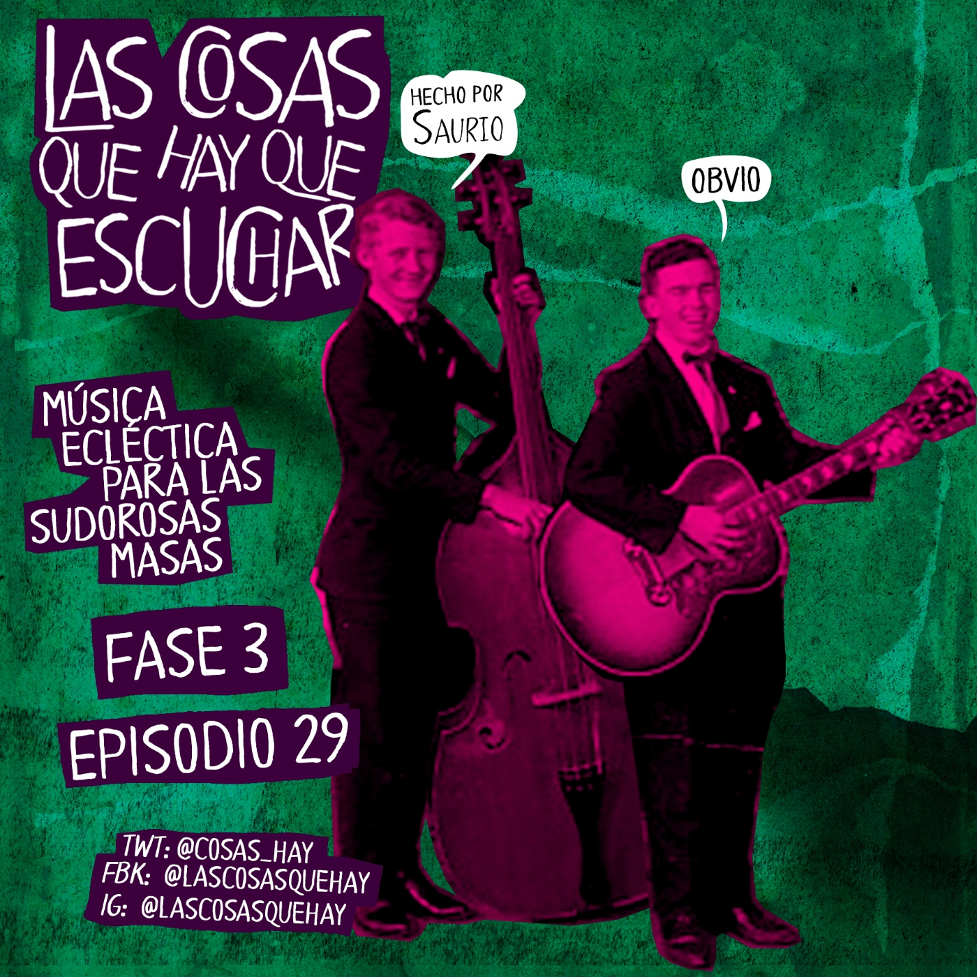 Las Cosas Que Hay Que Escuchar T03E29 episode artwork