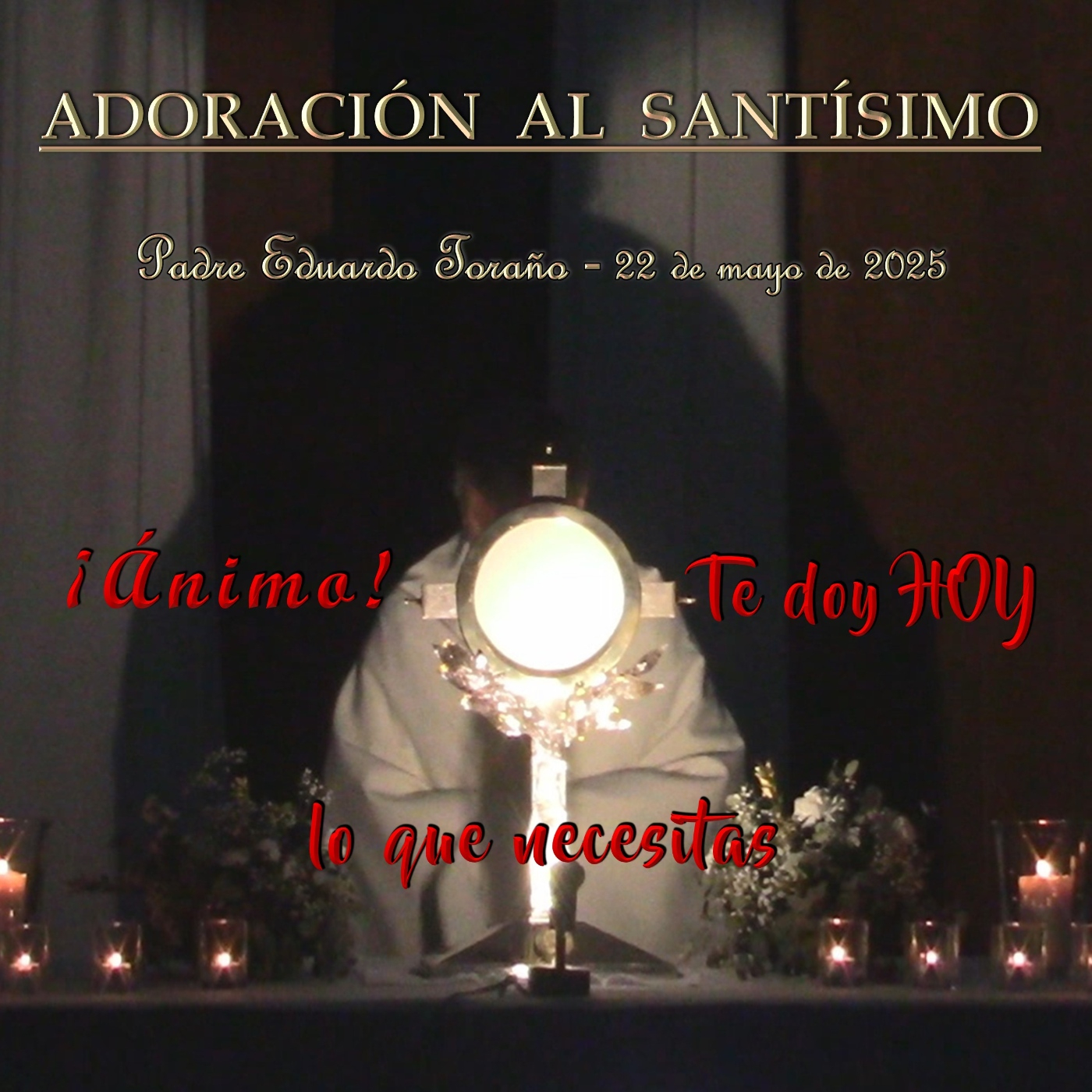 Adoración al Santísimo