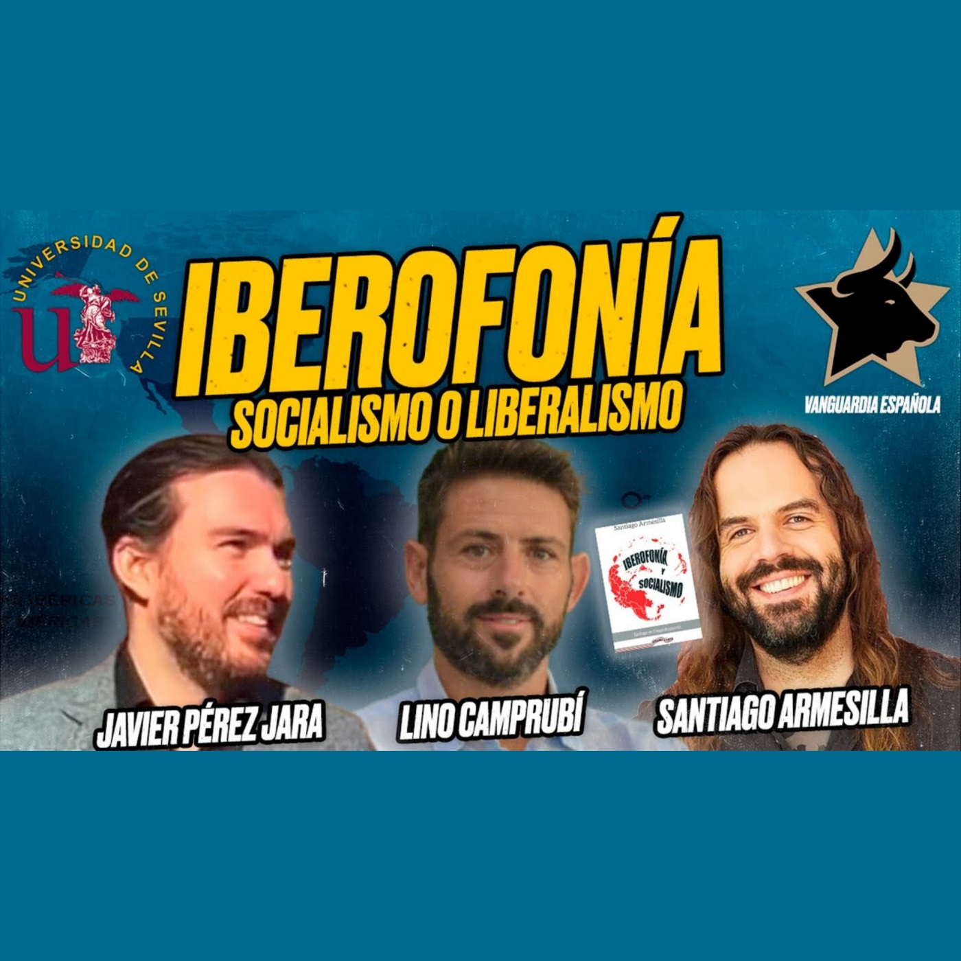 IBEROFONÍA, Socialismo o Liberalismo - Javier PÉREZ JARA, Lino CAMPRUBÍ y Santiago ARMESILLA