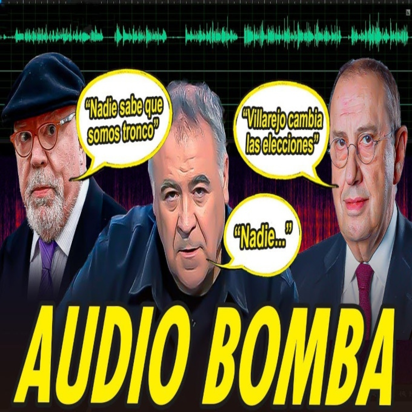 EL AUDIO DE VILLAREJO QUE DEBERÍA AVERGONZAR A FERRERAS, DEJAR LA TELE Y ESCONDERSE EN UNA CUEVA