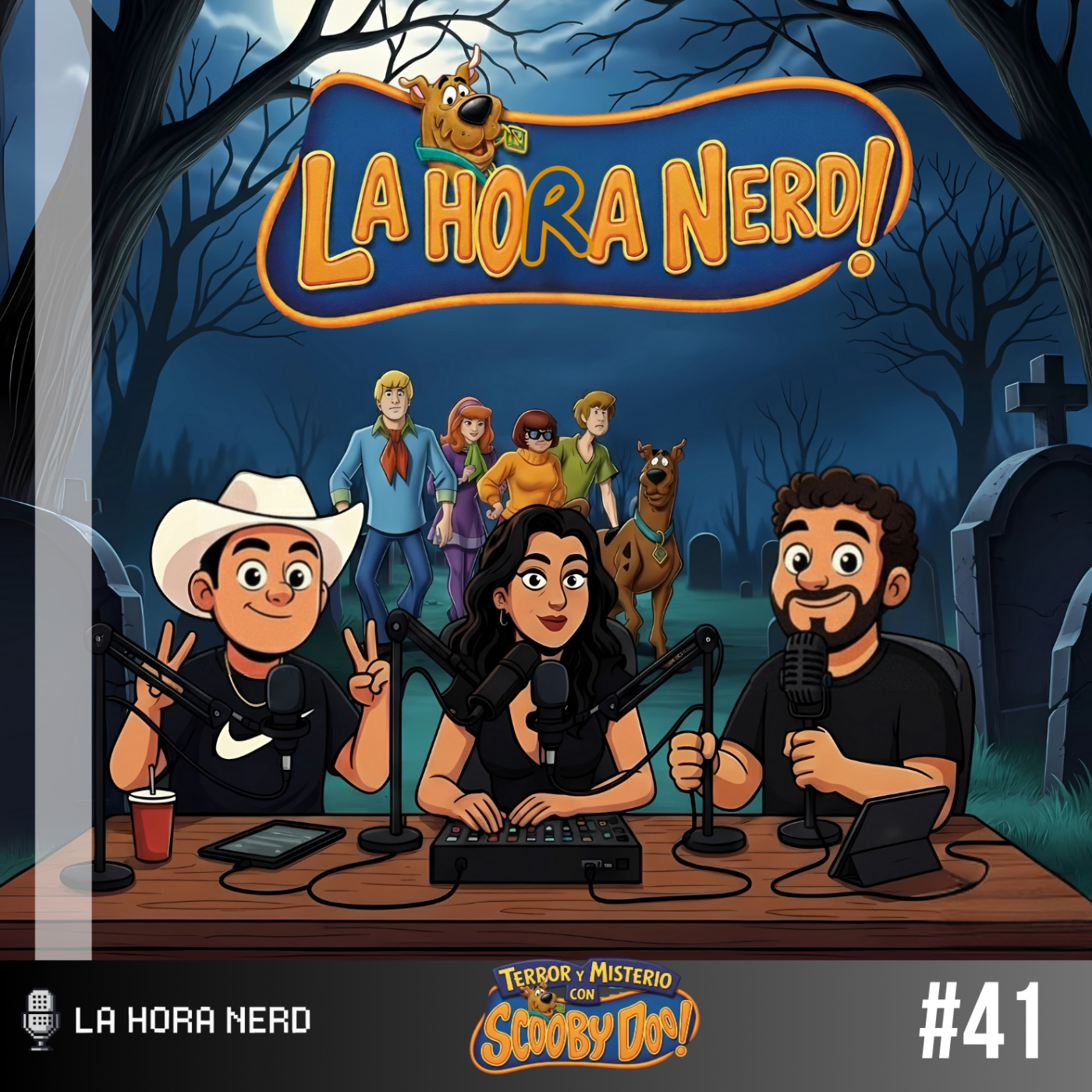 La Hora Nerd #41 – Terror y Misterio con Scooby Doo ! ft Edith FL episode artwork