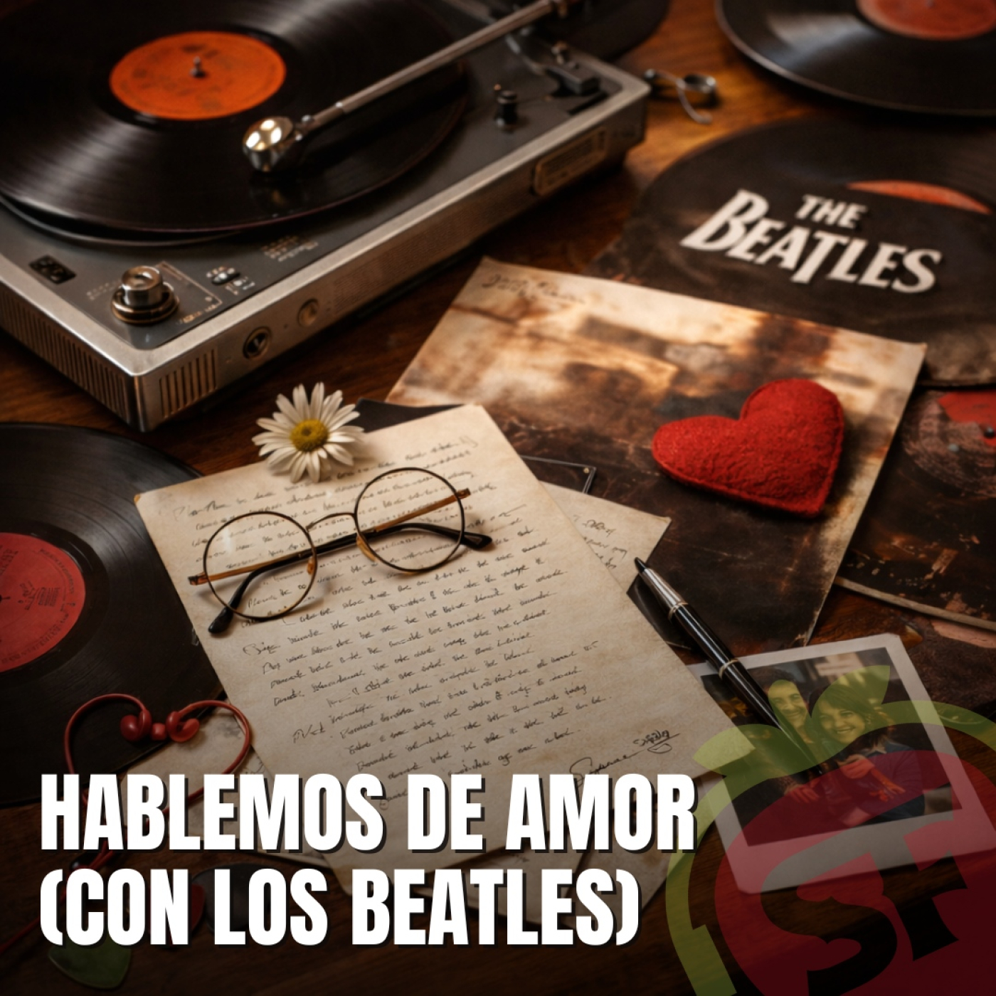 227 - Hablemos de amor (con los Beatles). episode artwork