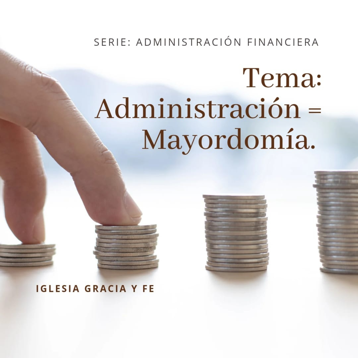 Administración = Mayordomía (Serie: Administración Financiera 6) - Pastor Kenneth Solá episode artwork