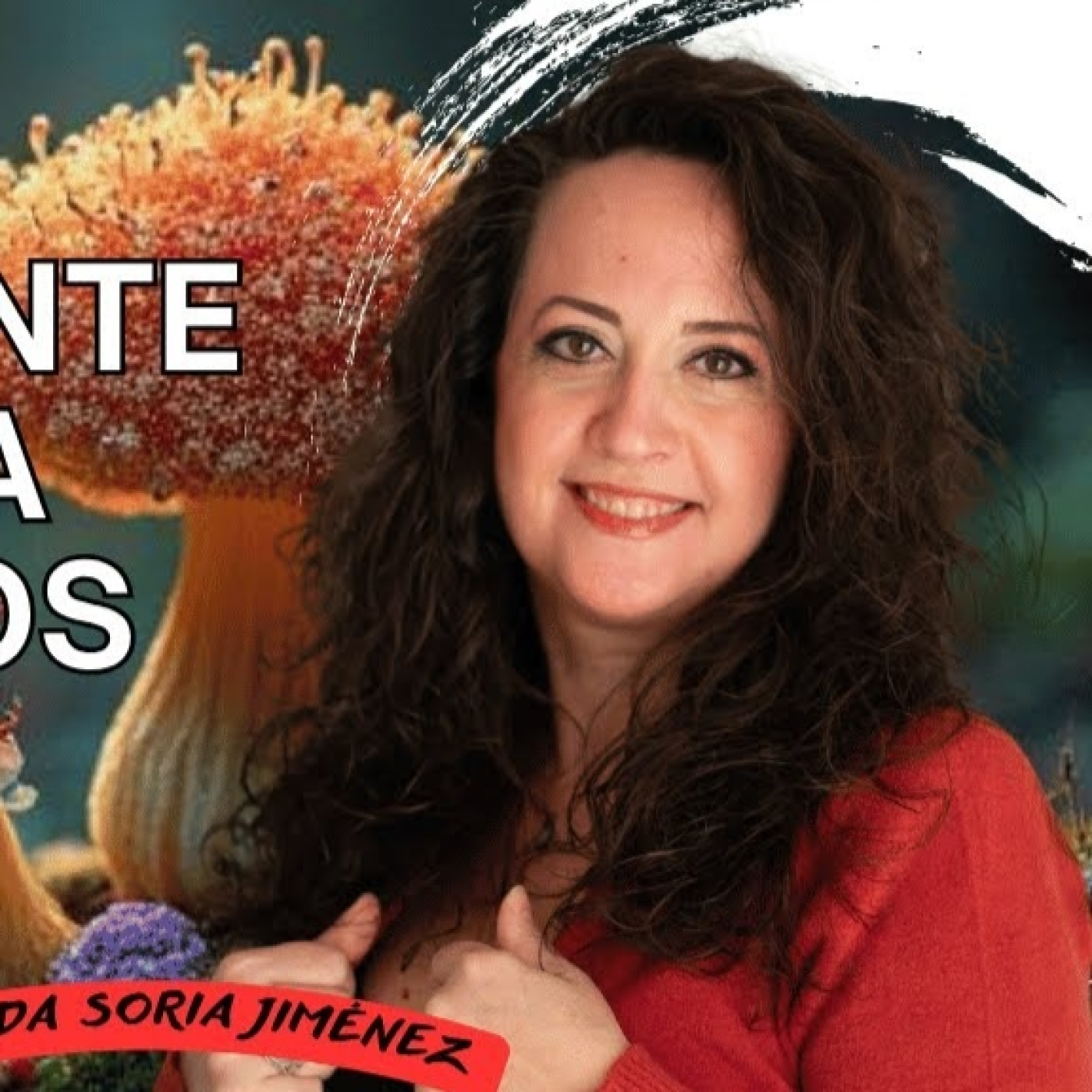 LA SORPRENDENTE INTELIGENCIA DE LOS HONGOS con Yolanda Soria episode artwork