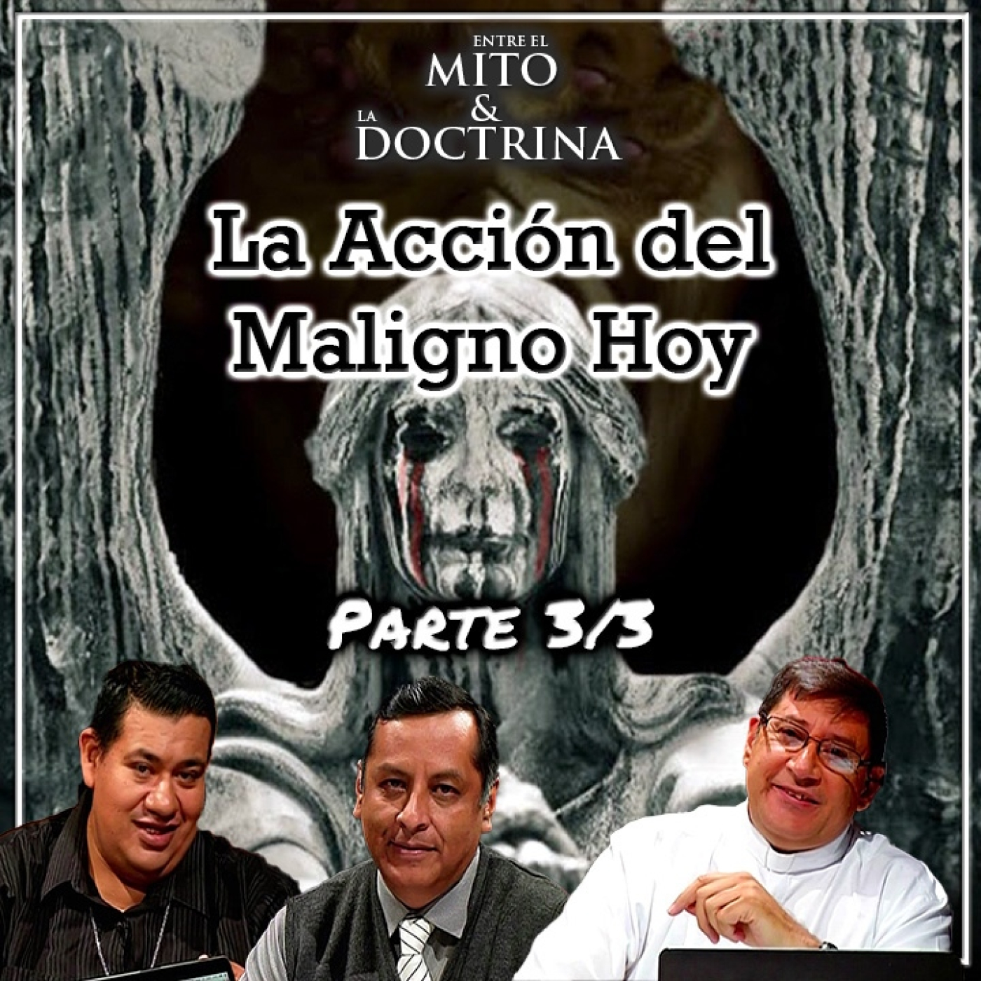 Entre el Mito y la Doctrina