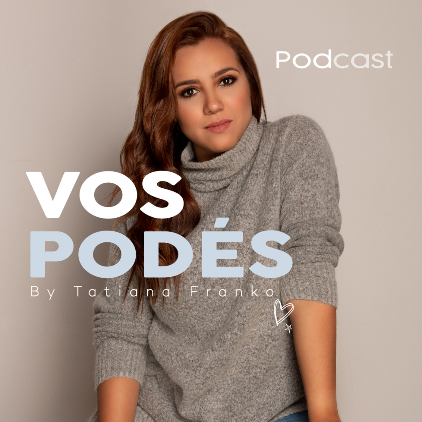 VOS PODÉS
