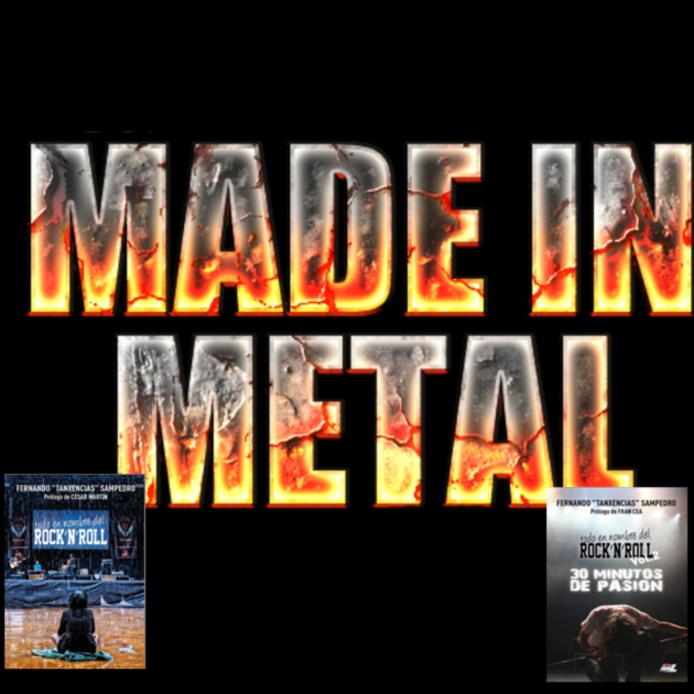 Made in Metal 295 Todo en Nombre del Rock and Roll Vol. 2 episode artwork