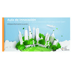 Aula de innovación 2020 - Last Planner System y ciudades sostenibles