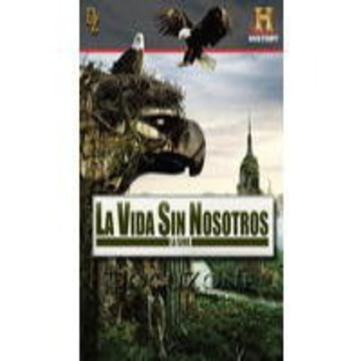 La vida sin nosotros.Poblacion cero (La serie)
