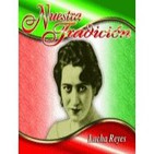 Lucha Reyes - Especial Músical