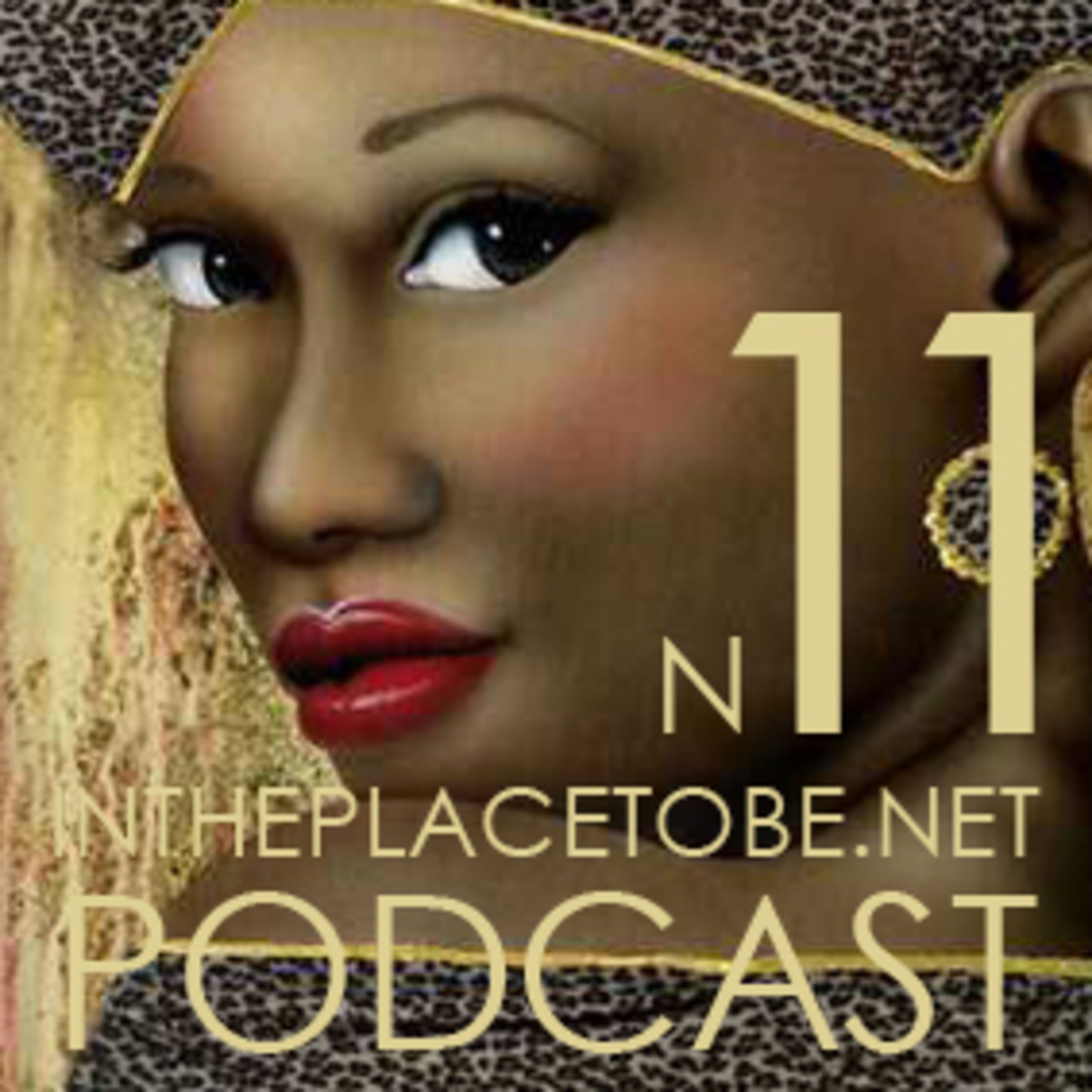 InThePlaceToBe Podcast