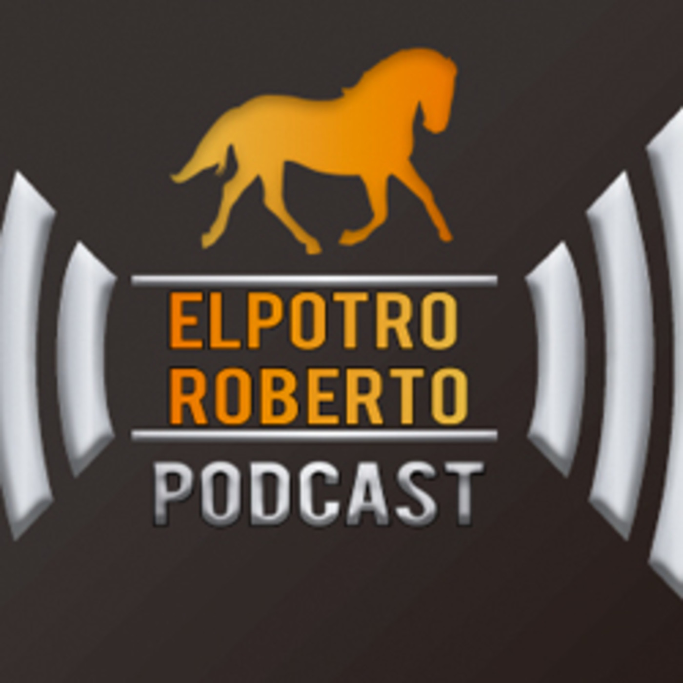 ElPotroRoberto Podcast