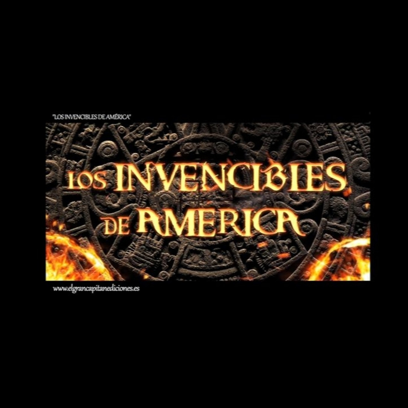 Relatos de Los Invencibles de América