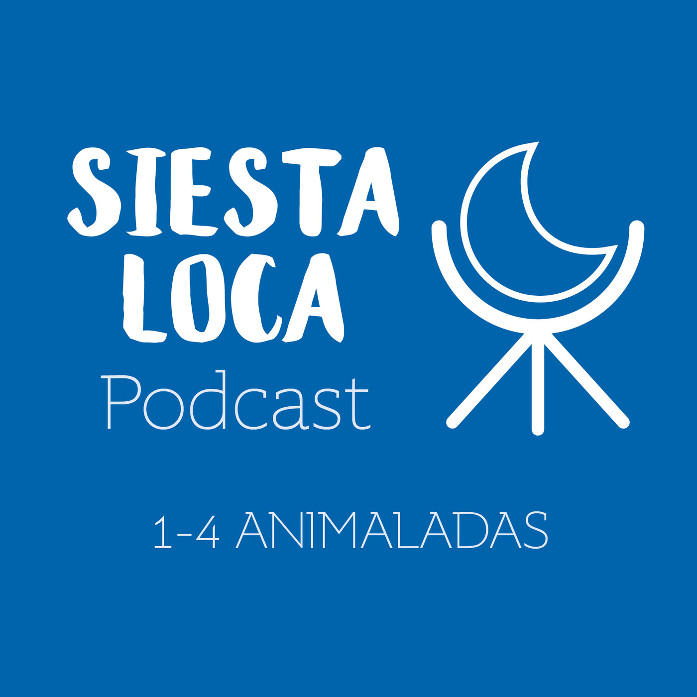 Siesta Loca Podcast