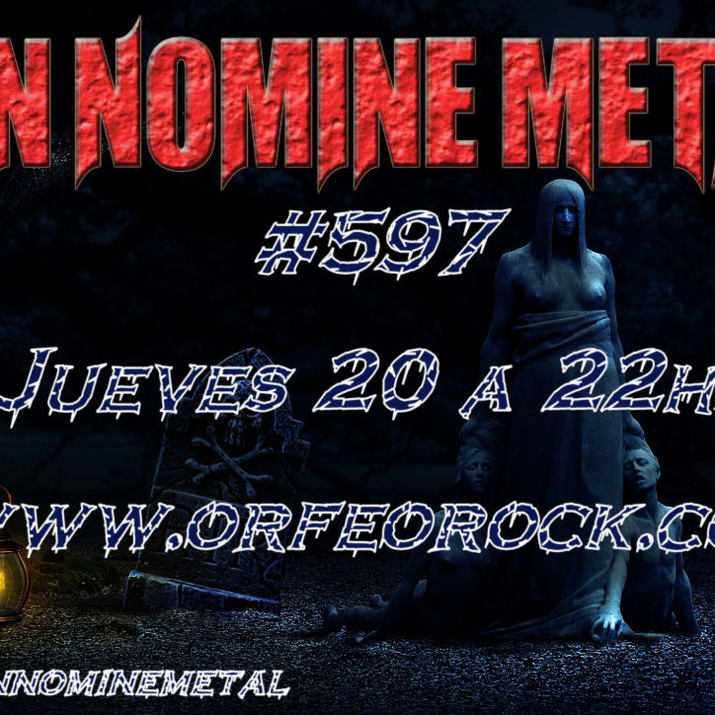 In Nomine Metal 597 - Jueves 18-11-2021 episode artwork