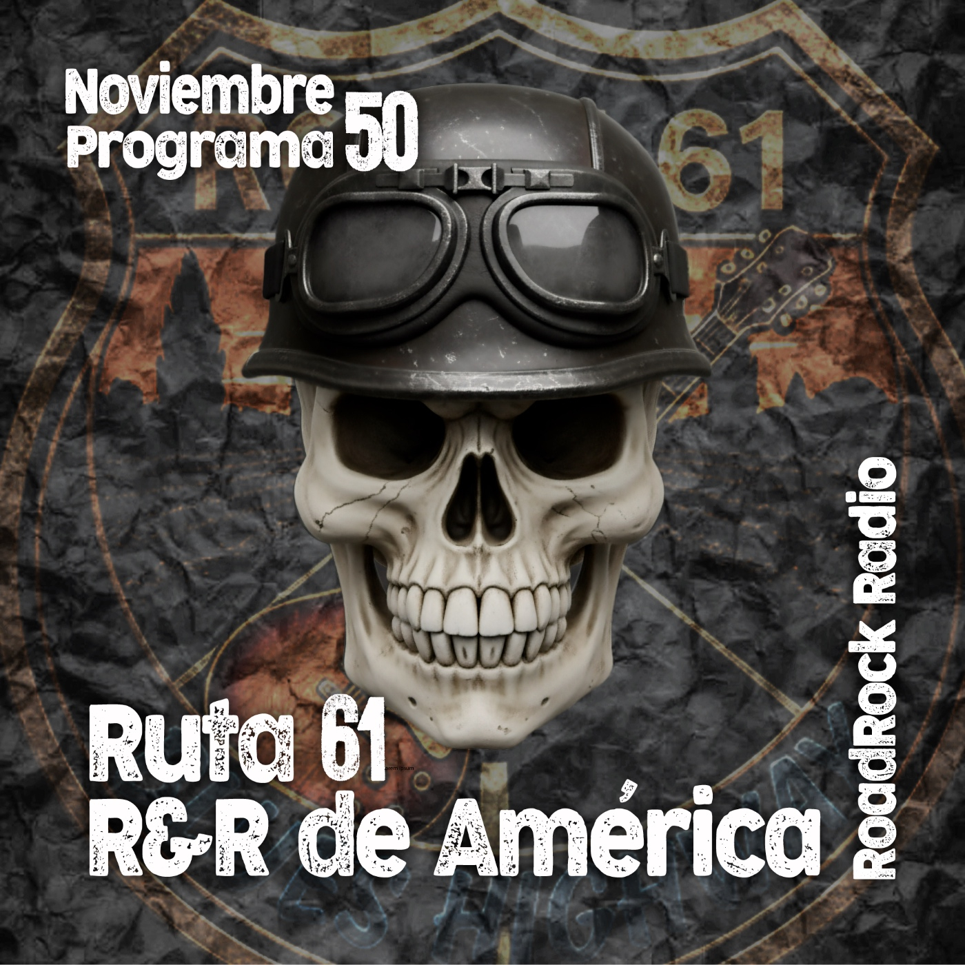 RoadRock Radio. Especial Ruta 61 episode artwork