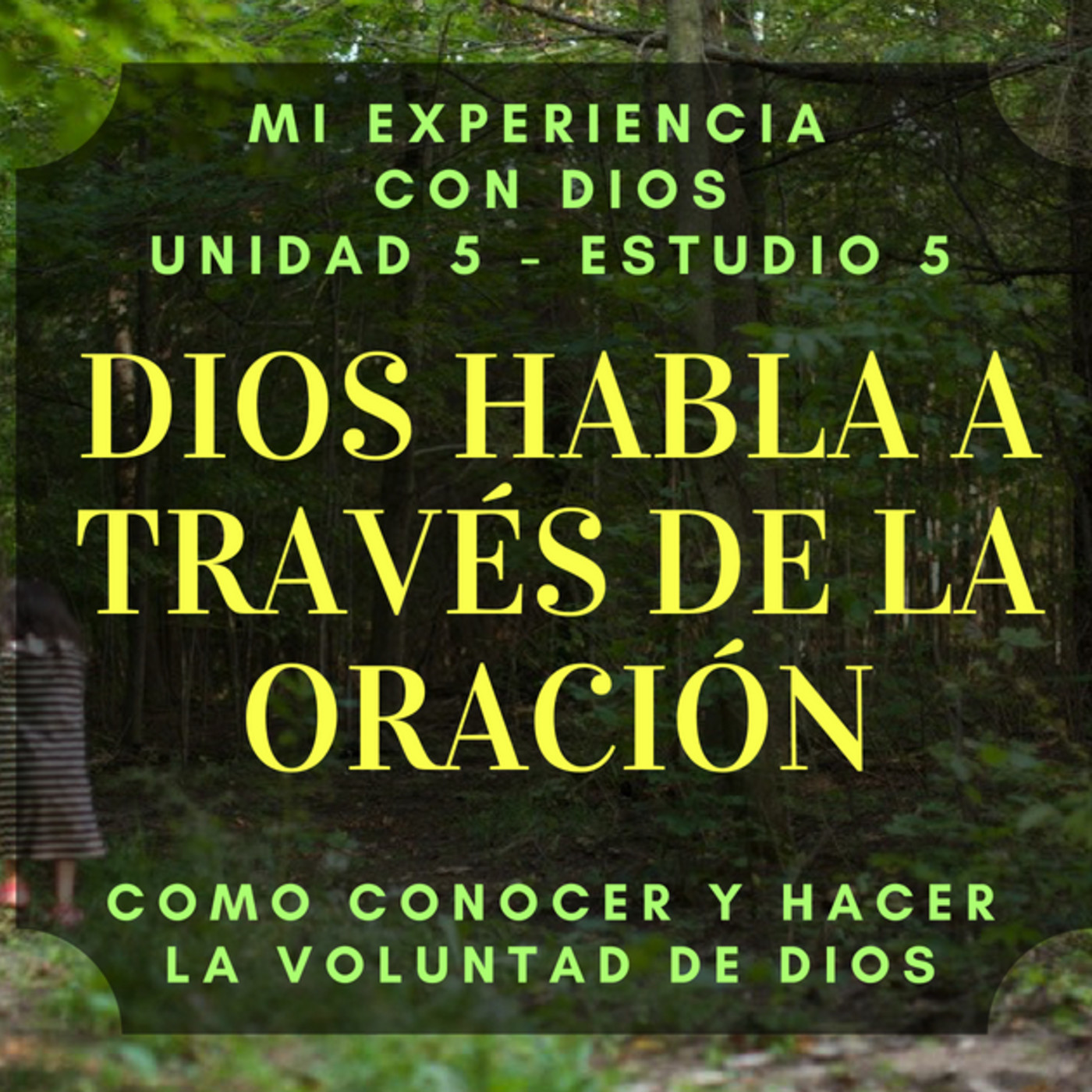 Mi Experiencia con Dios