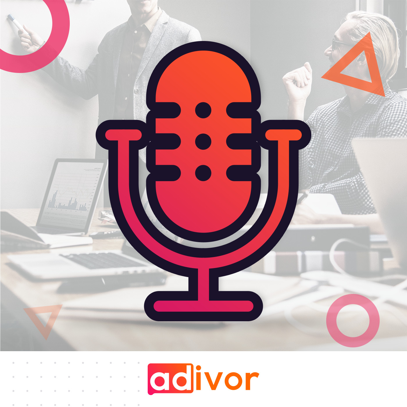 Adivor Podcast