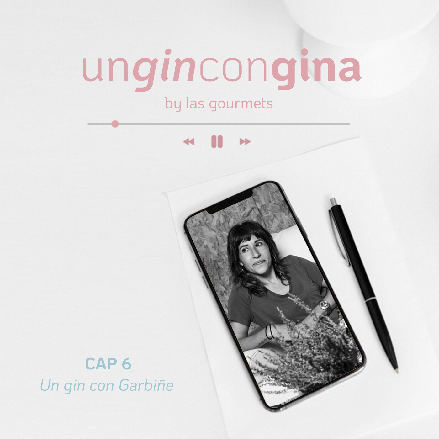 Un Gin con Gina - El Podcast de Las Gourmets