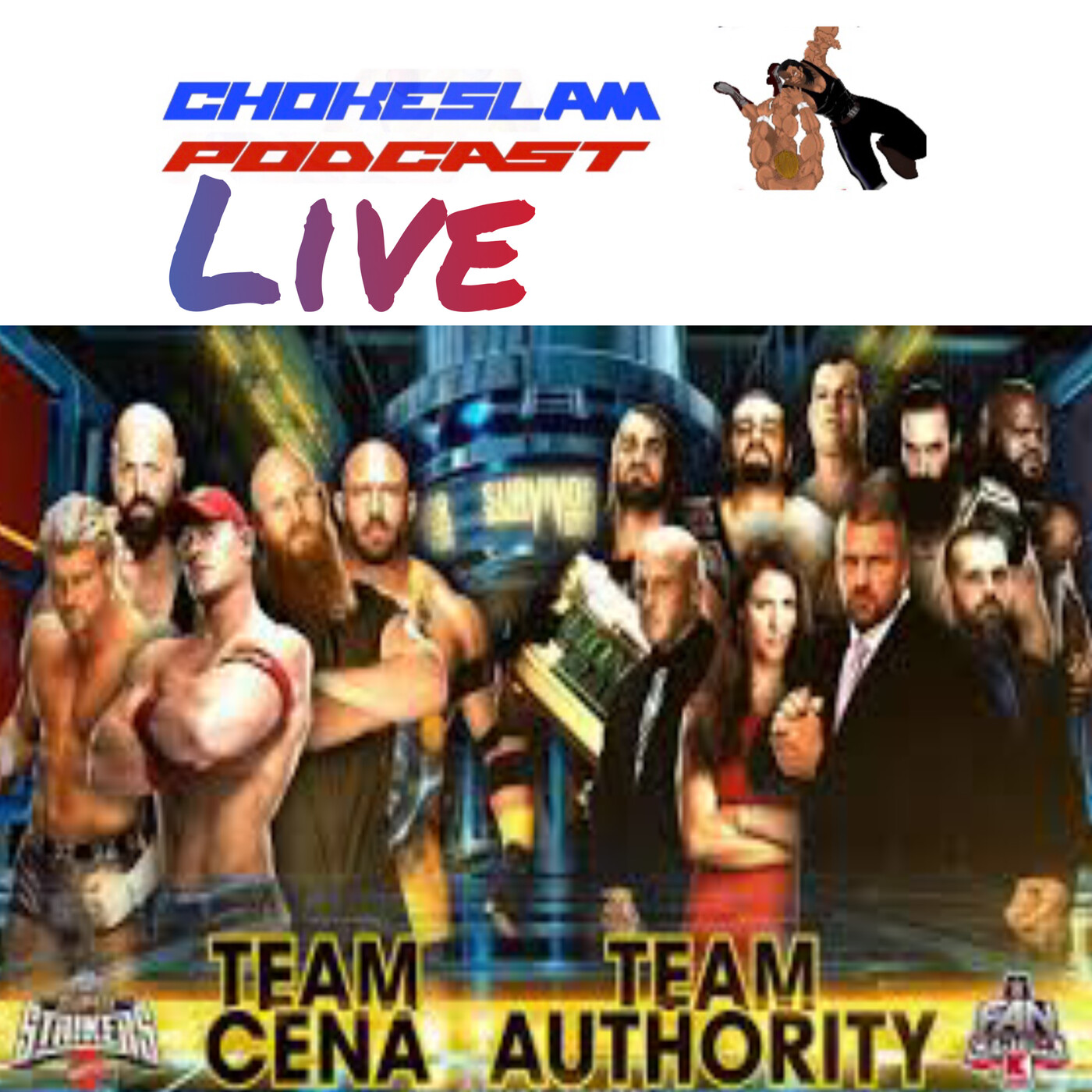 Chokeslam Podcast