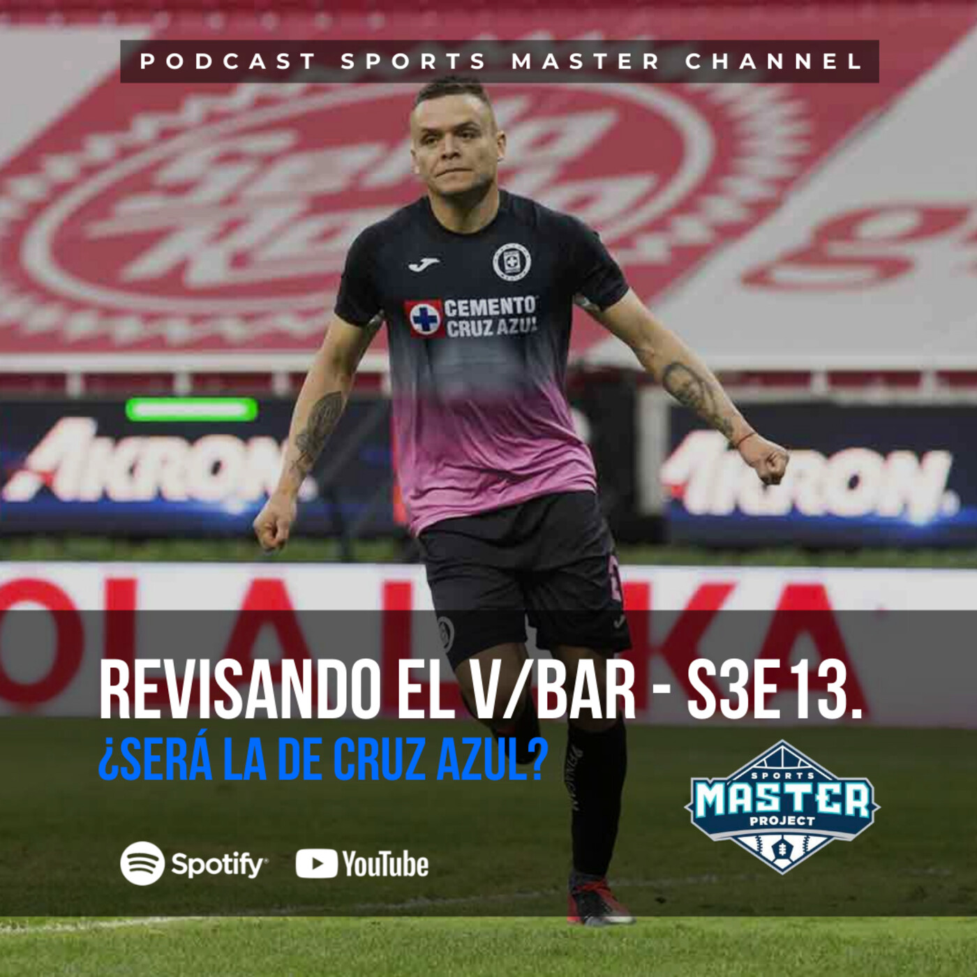 Revisando el V/Bar - S3E13 - Sera la del Cruz Azul episode artwork