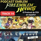 FEH Channel agosto 2020 y Banner pirata, Podcast Emblem