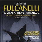 Programa 131 "Fulcanelli, la identidad perdida con Javier Corzo y Luis Silva" y "Sección: Gancheros del Alto Tajo"