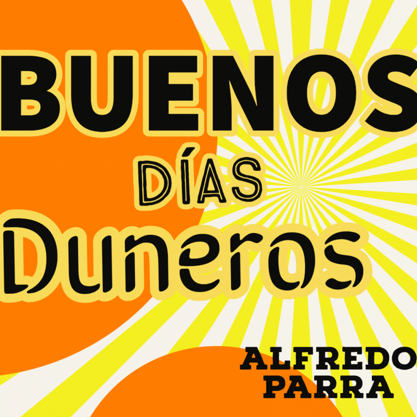 BUENOS DÍAS DUNEROS
